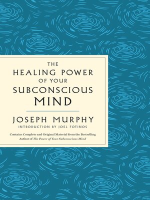 cover image of The Healing Power of Your Subconscious Mind